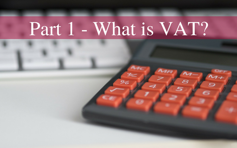 VAT Explained – What Does It Mean For Your Business?